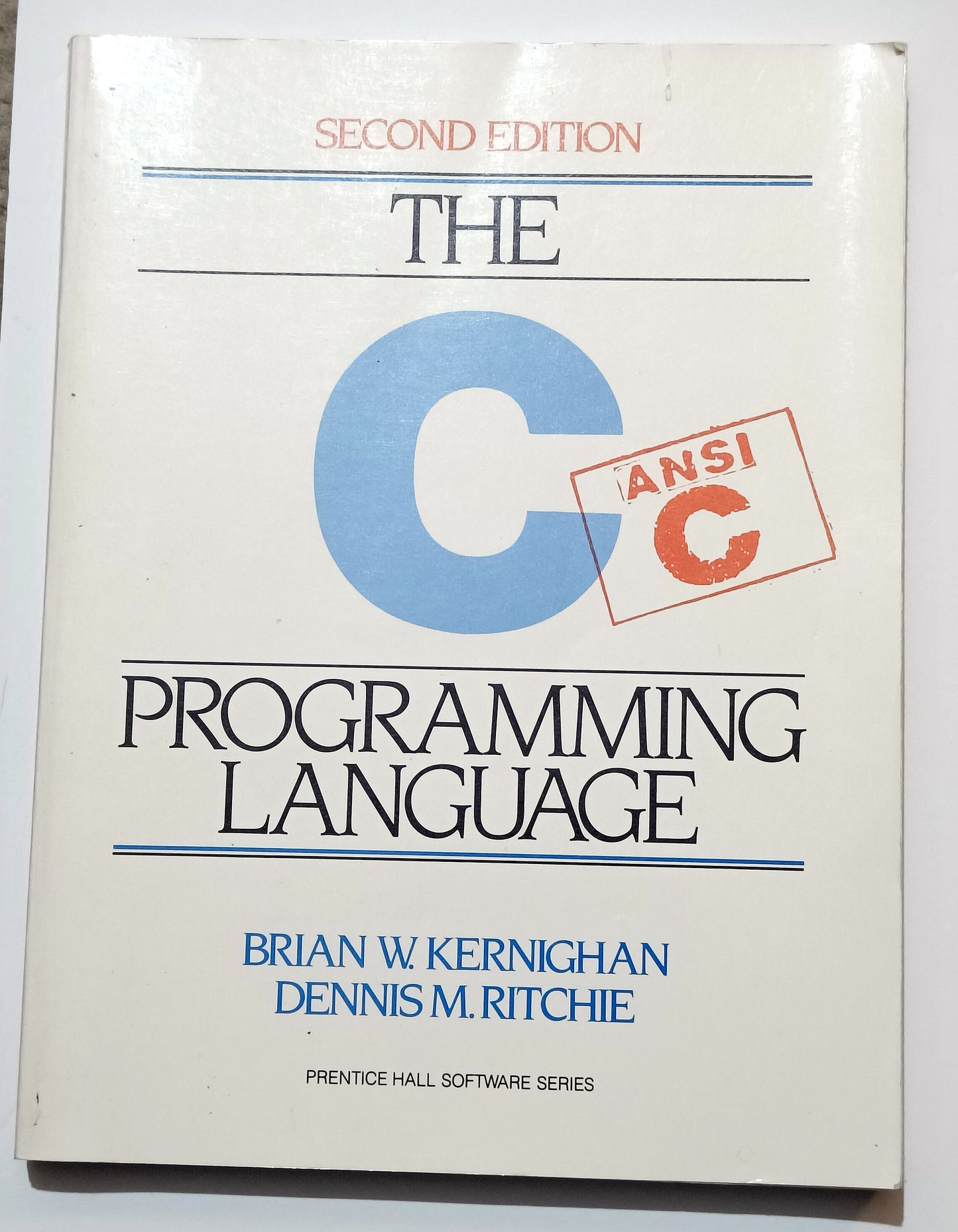 "The C Programming Language, 2e" - Kernighan & Ritchie